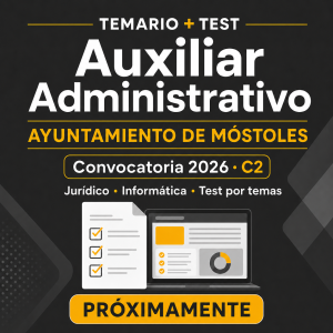 Temario Auxiliar Administrativo Ayuntamiento de Móstoles